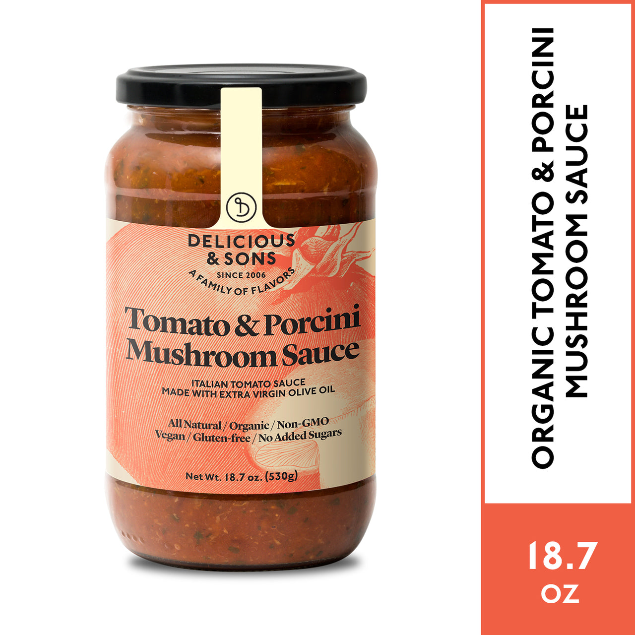 Delicious & Sons Organic Tomato & Porcini Mushroom Sauce 18.70 oz. - Mercantile Mountain