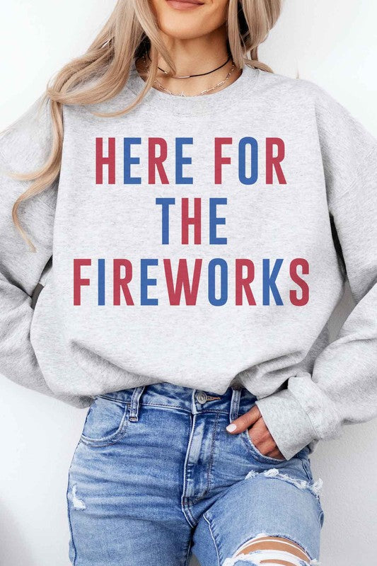 HERE FOR THE FIREWORKS GRAPHIC SWEATSHIRT - Mercantile Mountain