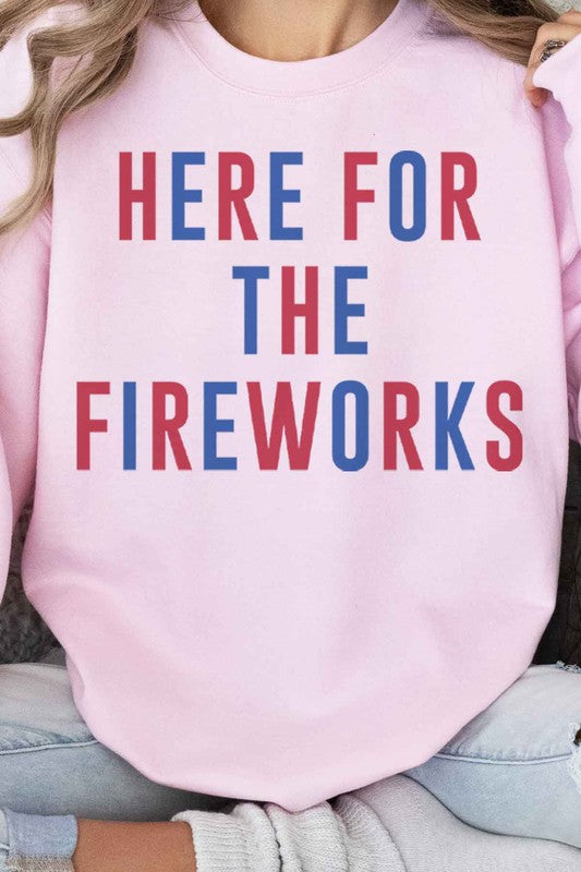 HERE FOR THE FIREWORKS GRAPHIC SWEATSHIRT - Mercantile Mountain