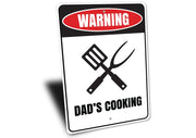 Dads Cooking Sign - Mercantile Mountain