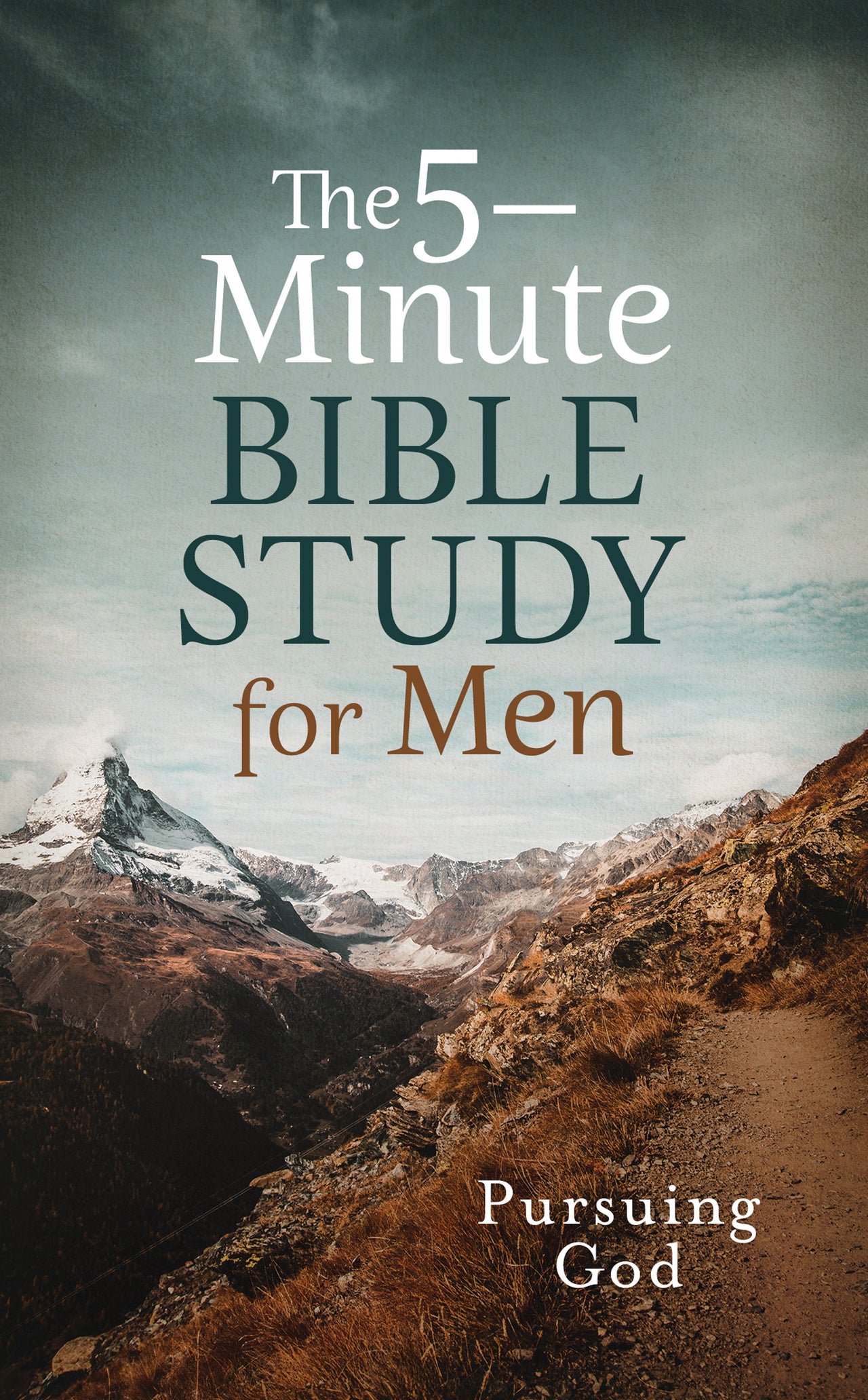 The 5-Minute Bible Study for Men: Pursuing God - Mercantile Mountain