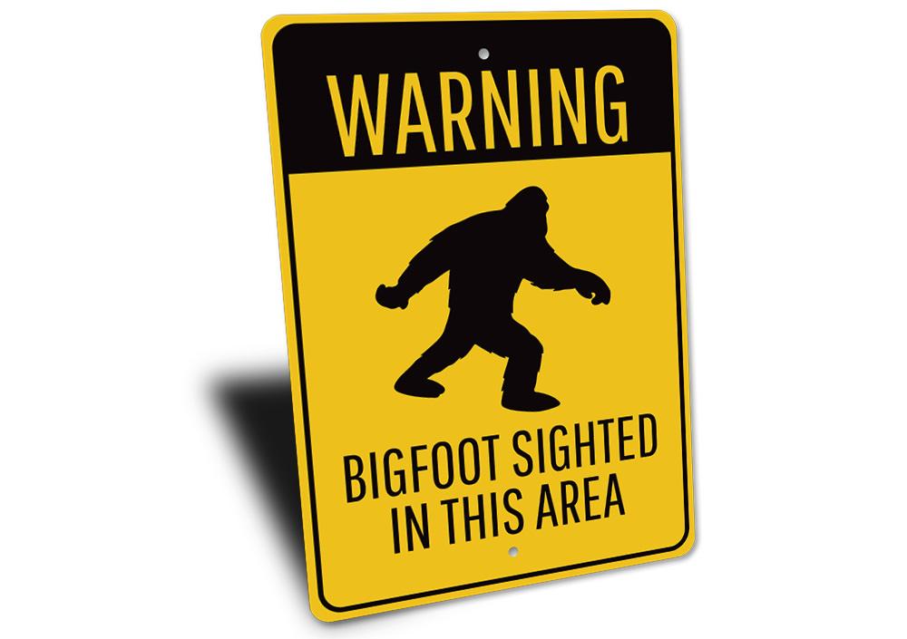 Bigfoot Sighted Sign - Mercantile Mountain